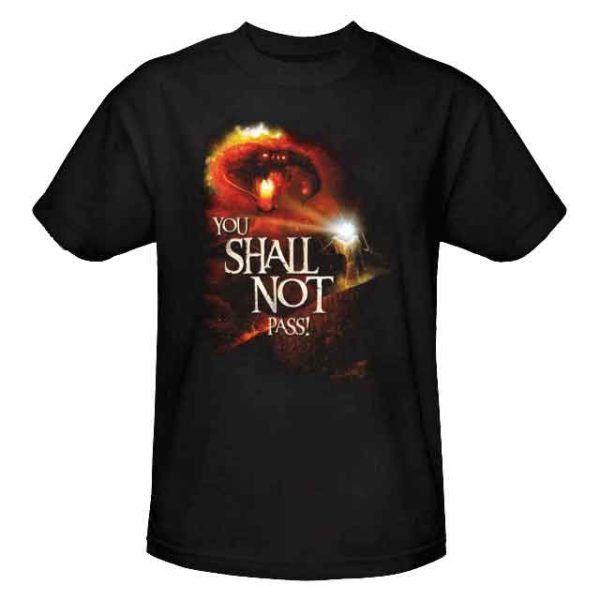 You Shall Not Pass T-Shirt