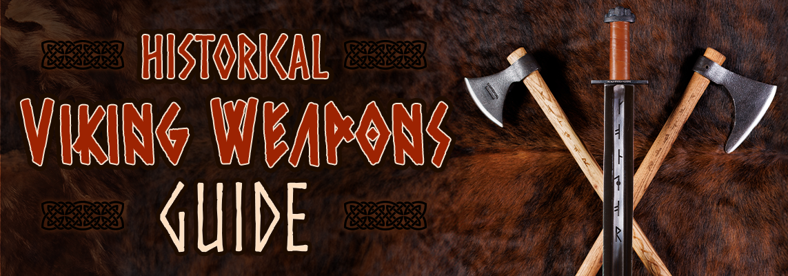 A Look into the Weapons of the Vikings A Look into the Weapons of the Vikings