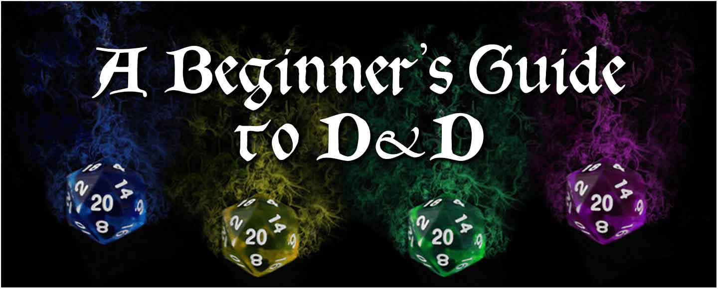 Getting Started: A Beginner’s Guide to D&D Getting Started: A Beginner's Guide to D&D